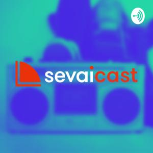 Sevaicast