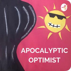 Apocalyptic Optimist