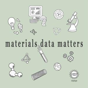 Materials Data Matters