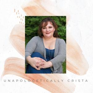 Unapologetically Crista