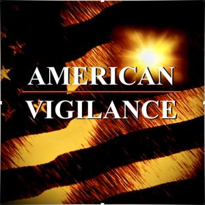 American Vigilance