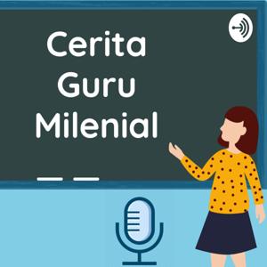 Cerita Guru Milenial