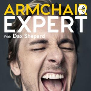 Dax Shepard - Armchair Expert with Dax Shepard - Armchair Umbrella
