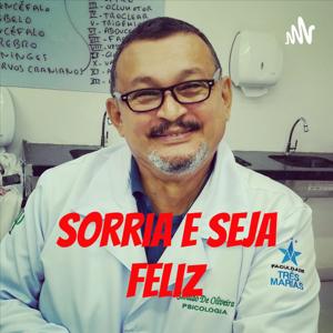 Sorria e Seja Feliz