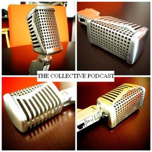 The Collective Podcast