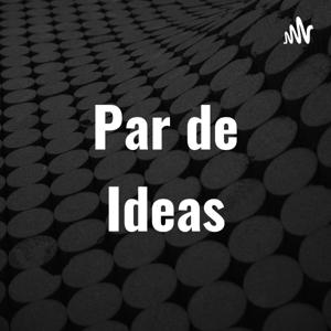 Par de Ideas
