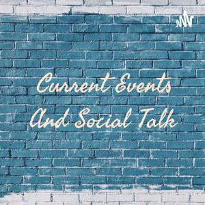 Current Events And Social Talk