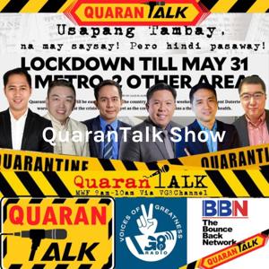 QuaranTalk Show: Usapang Tambay na may Saysay at Bawal ang Pasaway