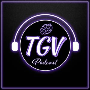 The TGV Podcast