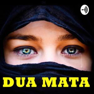 Dua Mata Podcast