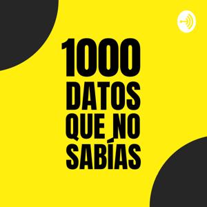 1000 Datos Que No Sabías