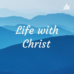 Life with Christ