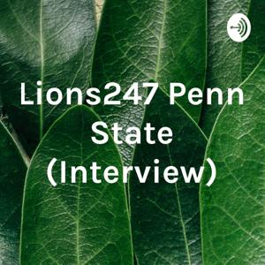 Lions247 Penn State (Interview)