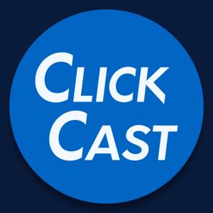 ClickCast - a life tech podcast