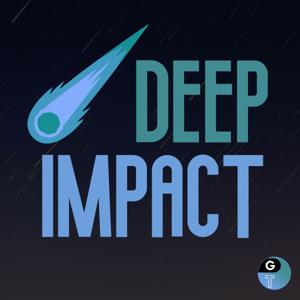 Deep Impact by Geek Therapy Network