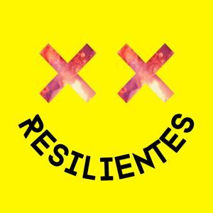 RESILIENTES