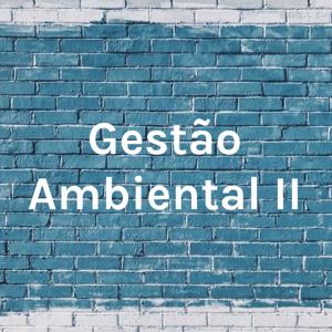 Gestão Ambiental II