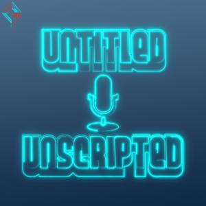 Untitled, Unscripted