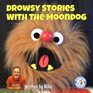 Drowsy Stories with the Moondog