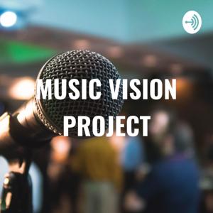 MUSIC VISION PROJECT - Vania Torrez- Vocal Coach