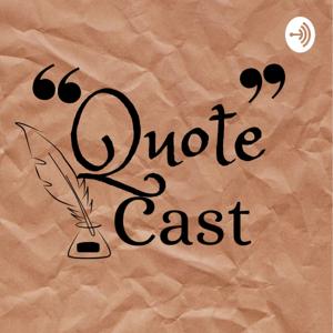 Quote Cast