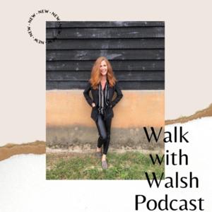 Walk with Walsh