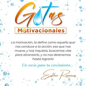 GOTAS MOTIVACIONALES... Un rocío para tu crecimiento personal