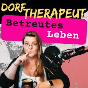 Der Dorftherapeut