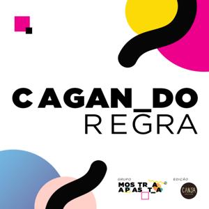 Cagando Regra