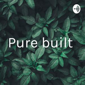 Pure built