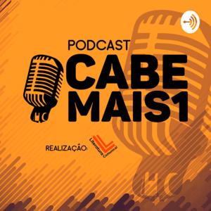 Podcast Cabe Mais1