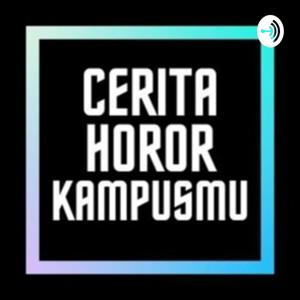 Cerita Horor Kampusmu