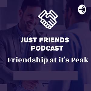 Just Friends Podcast