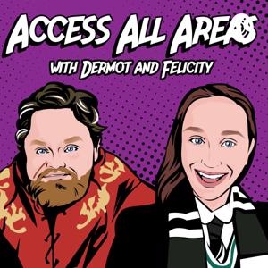 Access All Areas with Dermot and Felicity