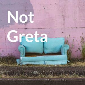 Not Greta