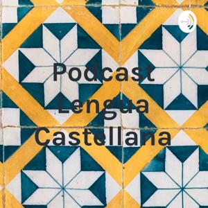 Podcast Lengua Castellana