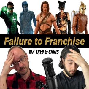 Failure to Franchise by Trev & Chris 2020