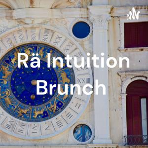 Rä Intuition Brunch