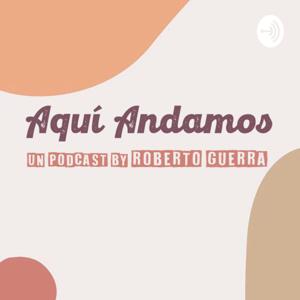 Aquí Andamos★