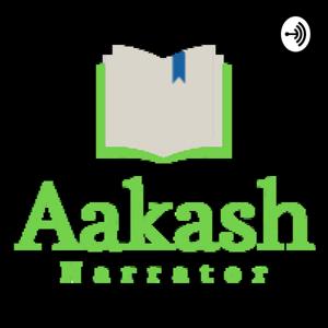 Aakash Narrator