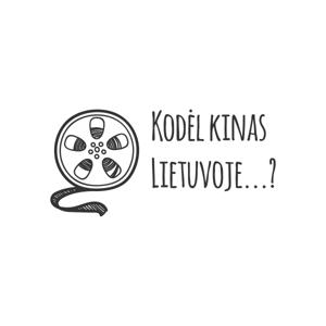 "Kodėl kinas Lietuvoje ... ?"