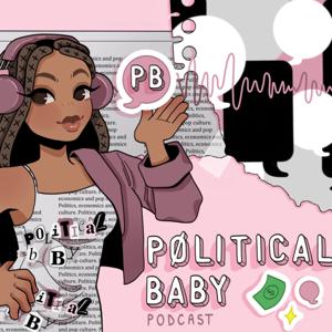 Politicalbaby Podcast