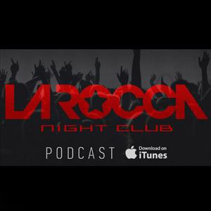 La Rocca Podcast