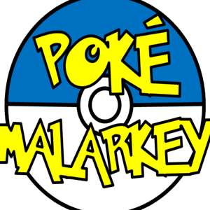 PokéMalarkey