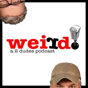 Weird! by Aaron Lindsey and Craig Underhill