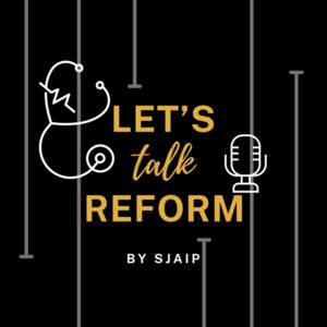 Let's Talk Reform