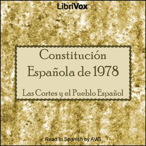 Constitución Española de 1978 by Las Cortes y el Pueblo Español