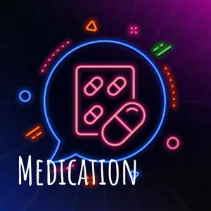 Medication