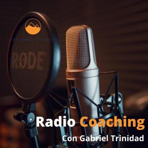 Radio Coaching con Gabriel Trinidad