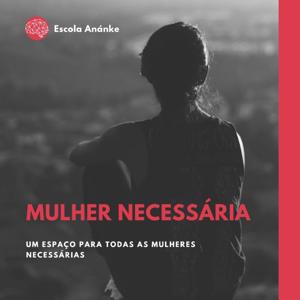 Mulher Necessária